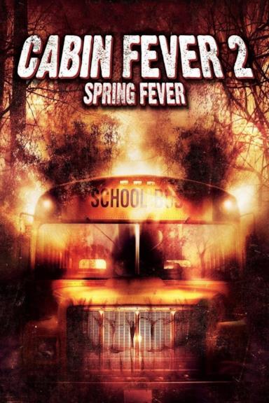 Poster Cabin Fever 2 - Il contagio