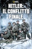 Poster Hitler: Il Conflitto Finale