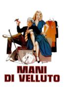 Poster Mani di velluto