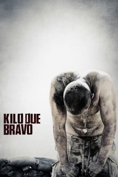 Poster Kilo Due Bravo - Ad un passo dalla morte