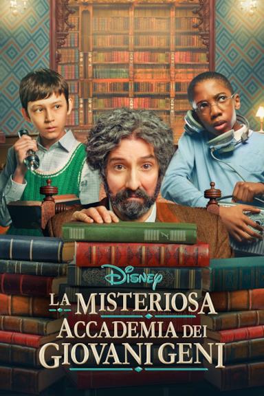Poster La misteriosa accademia dei giovani geni