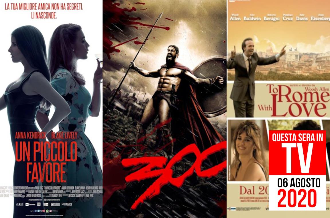 Film in TV: 6 agosto