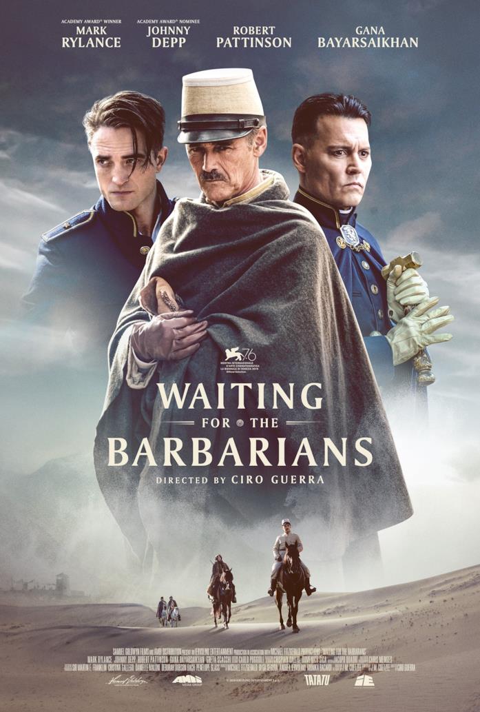 Waiting For The Barbarians, il poster e il trailer del film Mark Rylance, Johnny Depp e Robert Pattinson