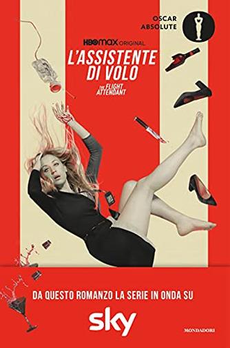 L'assistente di volo - The Flight Attendant di Chris Bohjalian