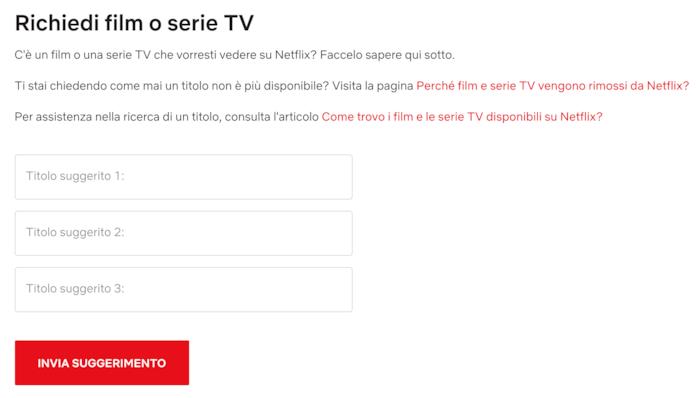Il modulo Netflix per Richiedi film o serie TV Il modulo per richiedere film o serie a Netflix