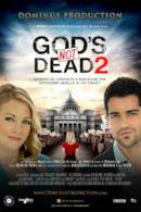 Poster God's Not Dead 2 - Dio non è morto 2