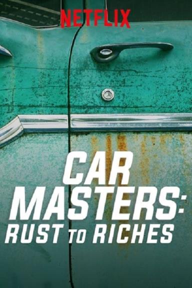 Poster Car Masters: dalla ruggine alla gloria