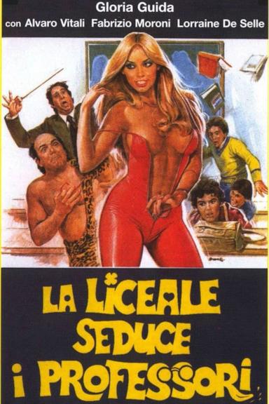 Poster La liceale seduce i professori