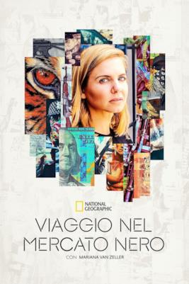 Poster Viaggio nel mercato nero con Mariana Van Zeller