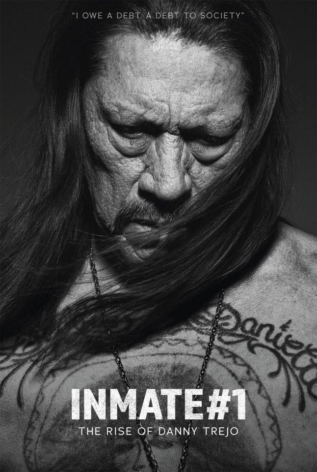 Inmate #1 poster ufficiale Danny Trejo sul poster di Inmate #1