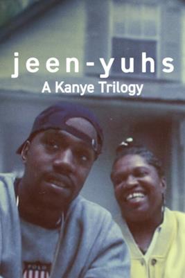 Poster jeen-yuhs: A Kanye Trilogy