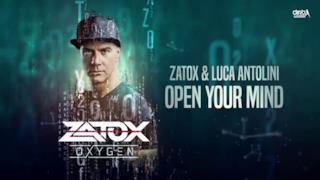 Zatox - Open Your Mind (Video ufficiale e testo)