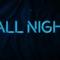 Steve Aoki - All Night (Video ufficiale e testo)