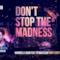 Hardwell - Don't Stop the Madness (feat. Fatman Scoop) (Album Version)