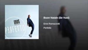 Eros Ramazzotti - Buon Natale (Se Vuoi) (audio ufficiale e testo)