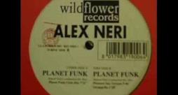 Alex Neri mixa i Planet Funk (Audio ufficiale)