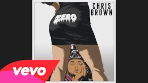 Chris Brown - Zero (Video ufficiale e testo)