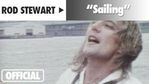 Rod Stewart - Sailing (Video ufficiale e testo)