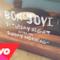 Bon Jovi - Saturday Night Gave Me Sunday Morning (Video ufficiale e testo)