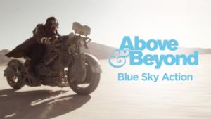 Above & Beyond - Blue Sky Action (feat. Alex Vargas) (Video ufficiale e testo)