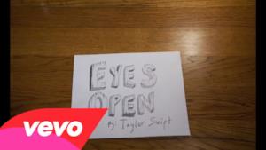 Taylor Swift - Eyes Open (Lyrics video)