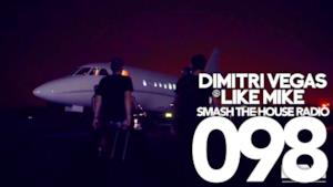 Smash The House Radio #98 il Radio Show di Dimitri Vegas & Like Mike