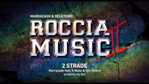 Marracash - 2 strade (Roccia Music 2)