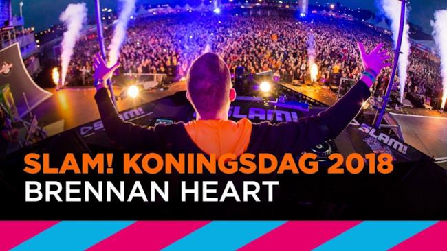 Brennan Heart (DJ-set) | SLAM! Koningsdag 2018