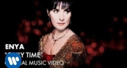 Enya - Only Time (Video ufficiale e testo)