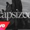 You+Me - Capsized (Video ufficiale e testo)