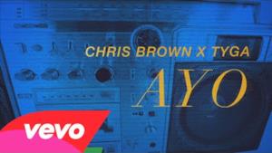 Chris Brown - Ayo ft. Tyga