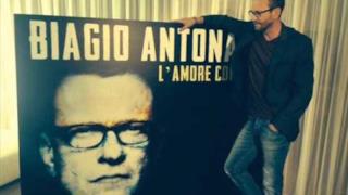 Biagio Antonacci - L'amore comporta (audio e testo)