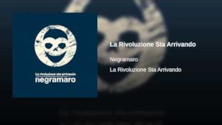 Negramaro - La rivoluzione sta arrivando (Video ufficiale e testo)