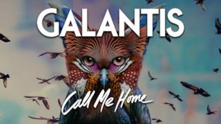Galantis - Call Me Home (Video ufficiale e testo)