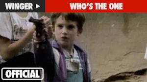 Winger - Who's the One (Video ufficiale e testo)