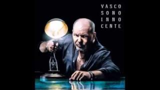 Vasco Rossi - Sono innocente Ma... (Audio e testo)