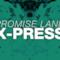 Promise Land - X-Press (Video ufficiale e testo)