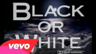 Michael Jackson - Black Or White (Video ufficiale e testo)