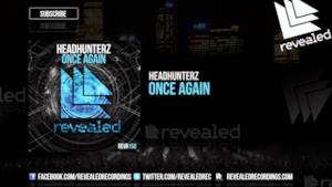 Headhunterz - Once Again (Video ufficiale e testo)