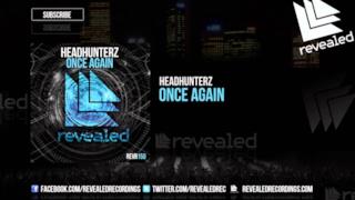 Headhunterz - Once Again (Video ufficiale e testo)