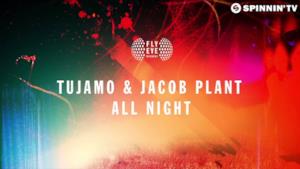 Tujamo & Jacob Plant - All Night (audio ufficiale e testo)