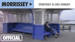 Morrissey - Everyday Is Like Sunday (Video ufficiale e testo)