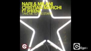 NARI & MILANI, CRISTIAN MARCHI FT SHENA - TAKE ME TO THE STARS Marchi & Sandrini Flow Edit