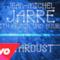 Jean Michel Jarre - Stardust (Video ufficiale e testo)