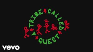 A Tribe Called Quest - We the People.... (Video ufficiale e testo)