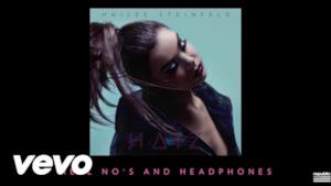 Hailee Steinfeld - Hell No's and Headphones (Video ufficiale e testo)