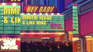 Dimitri Vegas & Like Mike vs Diplo - Hey Baby (audio)