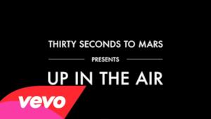 30 Seconds To Mars - Up In The Air (Video con testo e traduzione)