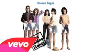 The Rolling Stones - Brown Sugar (Video ufficiale e testo)