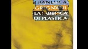 Gianluca Grignani - La Fabbrica Di Plastica (Video ufficiale e testo)